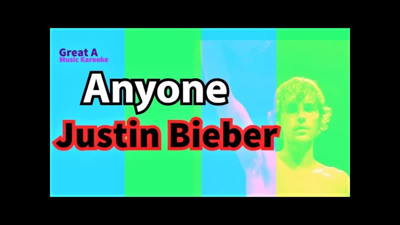 Justin Bieber Anyone