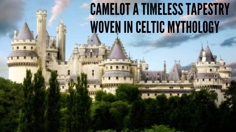 Camelot A Timeless Tapestry Woven in Celtic