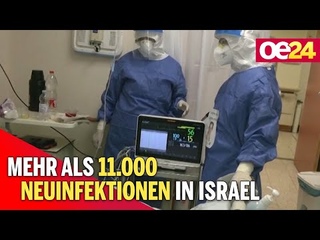 Corona: Mehr als  Neuinfektionen in Israel