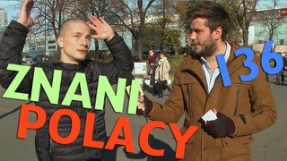 ZNANI POLACY - odc. #136