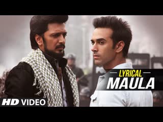 'Maula' Full Song with LYRICS | Bangistan | Riteish Deshmukh, Pulkit Samrat | T-Series