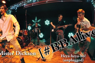 Mister Dickson - Heya heya ho! #BBAlive