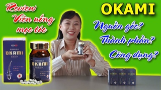 Đánh giá hiệu quả viên uống mọc tóc Okami – TPCN hay thuốc mọc tóc Nhật Bản?