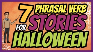 Phrasal Verbs for Halloween!