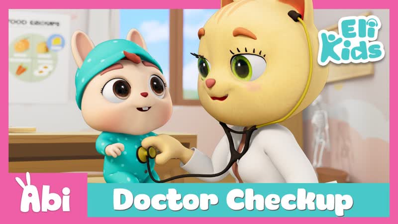 Doctor Checkup Song, Eli Kids Songs Nursery