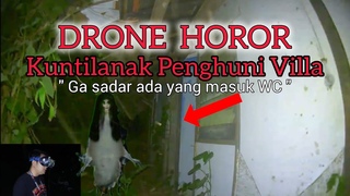Drone Horor!! Kuntilanak Penghuni Villa
