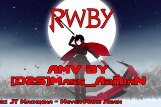 RWBY AMV - Never Wake Again