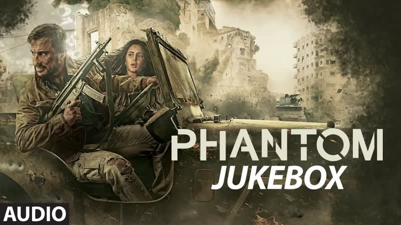 Phantom Full Audio Songs JUKEBOX, Saif Ali Khan, Katrina Kaif Pritam, T