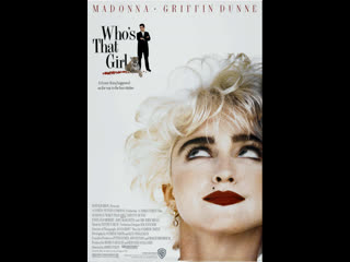 Кто Эта Девчонка  / США, 1987, реж. Джеймс Фоули / HD Video 1080p / Who's That Girl
