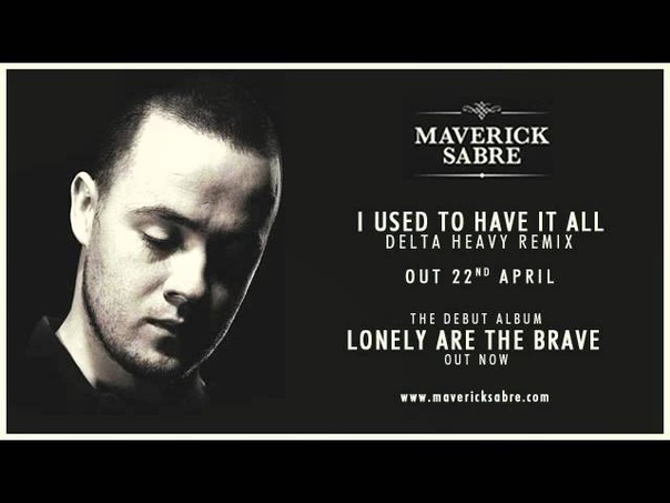 Maverick Sabre I Used To Have It All ( Delta Heavy Remix) BBC Radio 1