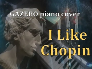 I Like Chopin Gazebo piano cover