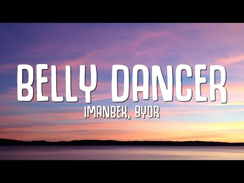 Imanbek, BYOR Belly Dancer (