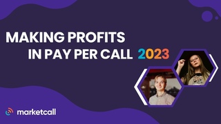 Making Profits in Pay Per Call 2023