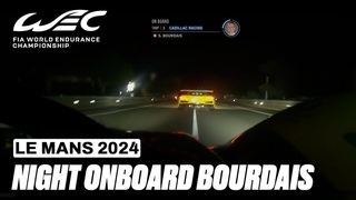 Night Onboard Lap Sbastien Bourdais Cadillac V-Series.R  I 2024 24 Hours of Le Mans I FIA WEC
