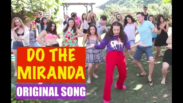 DO THE MIRANDA Original song by Miranda