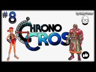 Галдов #8 Chrono Cross Korcha, Greco