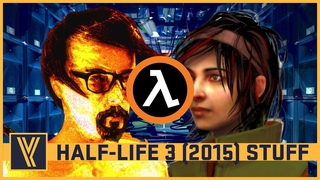 The Half-Life 3 (2015) Infodump Lecture