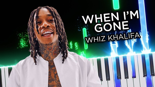 Wiz Khalifa When Im gone, Piano tutorial