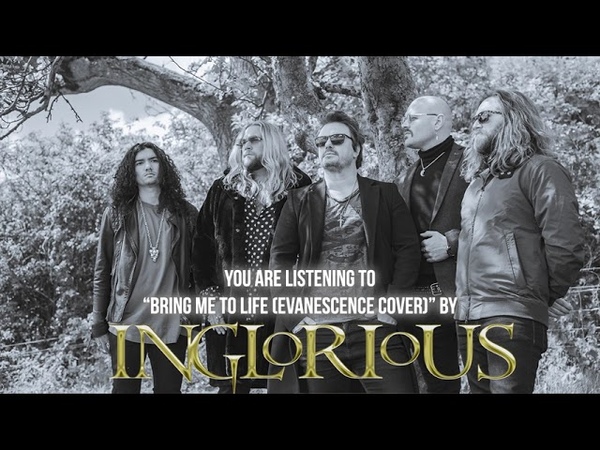 Inglorious Bring Me To Life ( Evanescence cover) ft. Jeff Scott Soto Official
