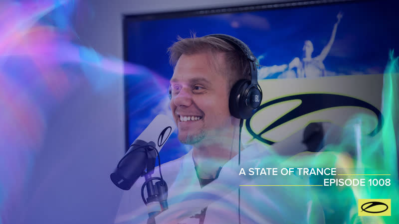 A State of Trance Episode 1008 Armin van