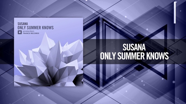 Susana Only Summer Knows ( Amsterdam