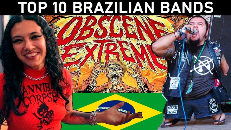 TOP 10 BRAZILIAN BANDS AT THE OBSCENE