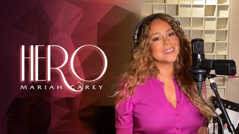 Mariah Carey. Hero at Home. Перевод-караоке