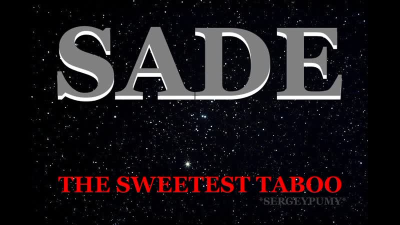 SADE ( THE SWEETEST
