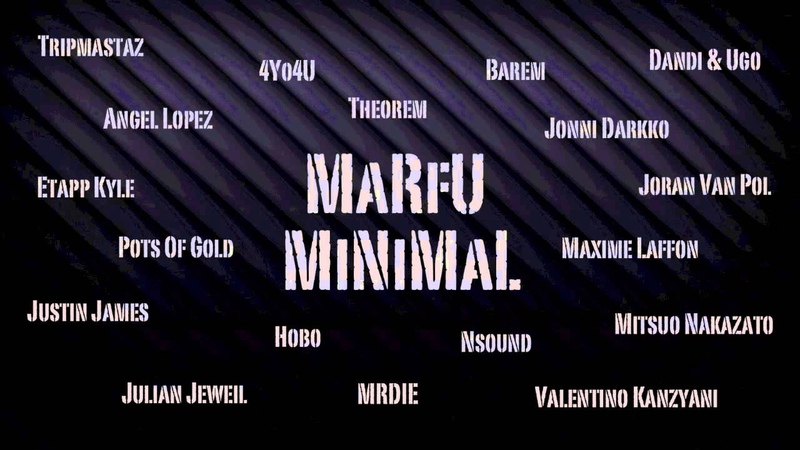 MARFU MINIMAL TECHNO DJ SET 30 AUGUST