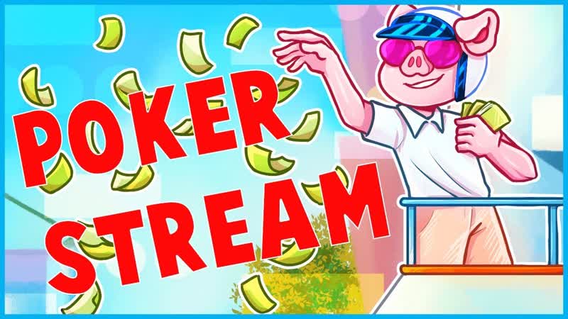 POKER NIGHT WITH FAMOUS STREAMERS ( EASY