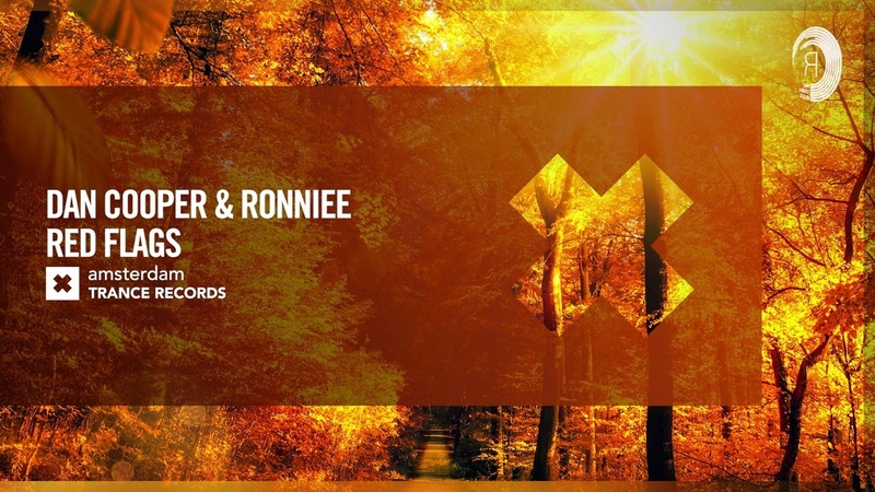 Dan Cooper Ronniee Red Flags Amsterdam Trance