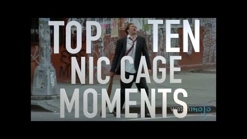 Top 10 Nicolas Cage Moments (