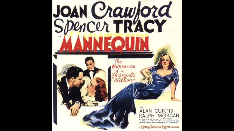 Mannequin (1937) 720p Joan Crawford, Spencer Tracy, Alan