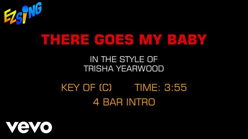 Trisha Yearwood There Goes My Baby ( Karaoke EZ