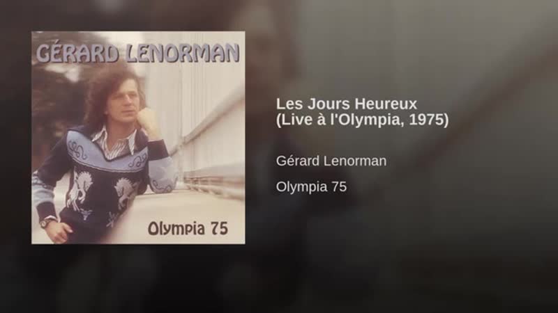 Les Jours Heureux ( Live à l Olympia,
