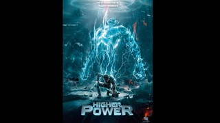 HIGHER POWER (2018) VO ST FRENCH Streaming H264 AC3