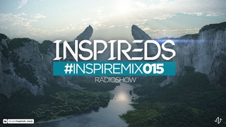 Inspireds - InspireMix #015 Radioshow (8-8-18)