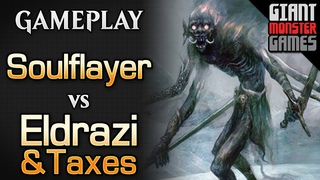 Budget Soulflayer Combo -vs- Eldrazi and Taxes - MTGO Gameplay #03