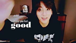 jungkook make you feel good