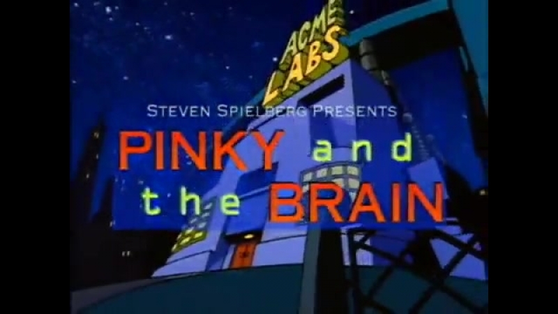 Пинки и Брейн, Pinky and the