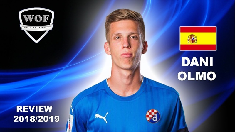 DANI OLMO, Magic Goals, Skills Assists, 2018, 2019 (