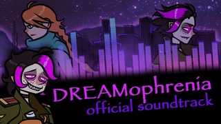 DREAMophrenia Official Soundtrack 2019 (OST)