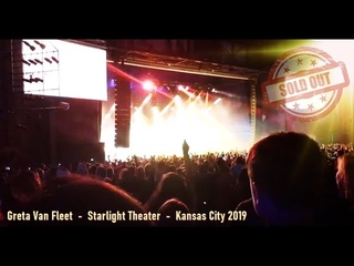 Greta Van Fleet - Kansas City - Starlight Theater - 2019 - Sold Out