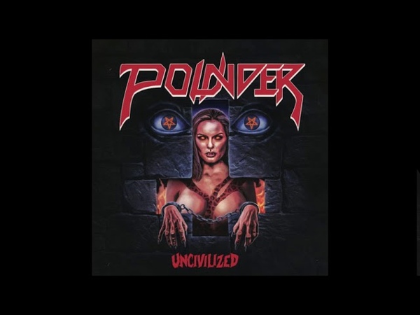 Pounder Uncivilized