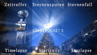 Osmo Pocket 3  - Zeitraffer #timelapse Sternenspuren #startrails Sternenfall #starlapse #djipocket3