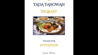 YYV4C5 Yada Yahowah Miqra' Pesach | Passover The Fulfillment