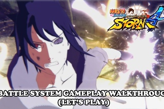 Naruto Shippuden Ultimate Ninja Storm 4 New Battle System Gameplay Walkthrough