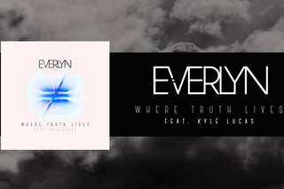 Everlyn - Where Truth Lives feat. Kyle Lucas (official audio)