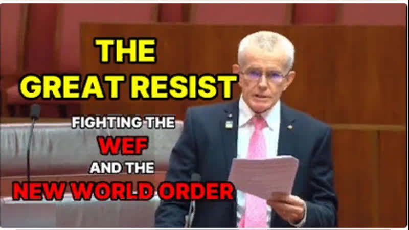 Senator Malcolm Roberts against Schwab s Great Reset