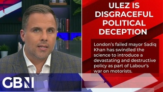 ’ULEZ is based on flawed science! It’s a national disgrace and embarrassment!’ | Dan Wootton